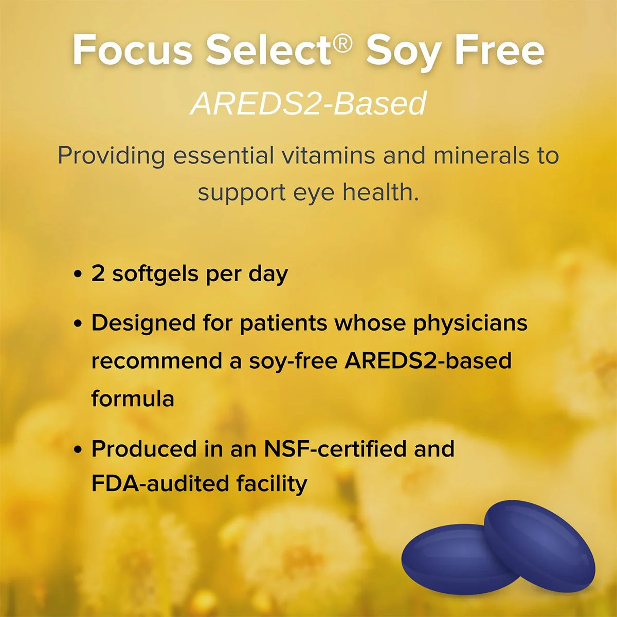 Focus Select Soy Free Supplement - AREDS2 formula for Macular Degeneration (180ct. 90 Day Supply) - Image 3